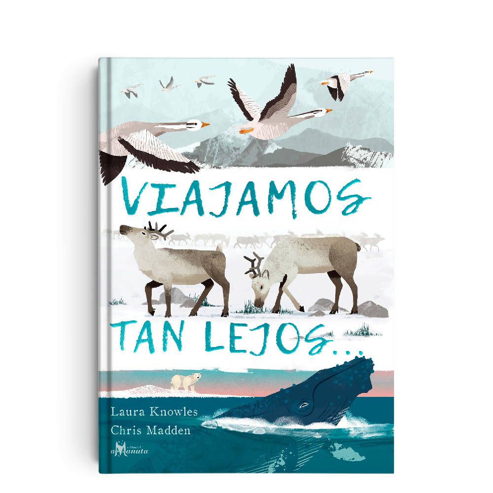 Libro Viajamos tan lejos Editorial Amanuta